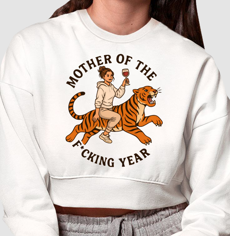 Mother of the Fucking Year