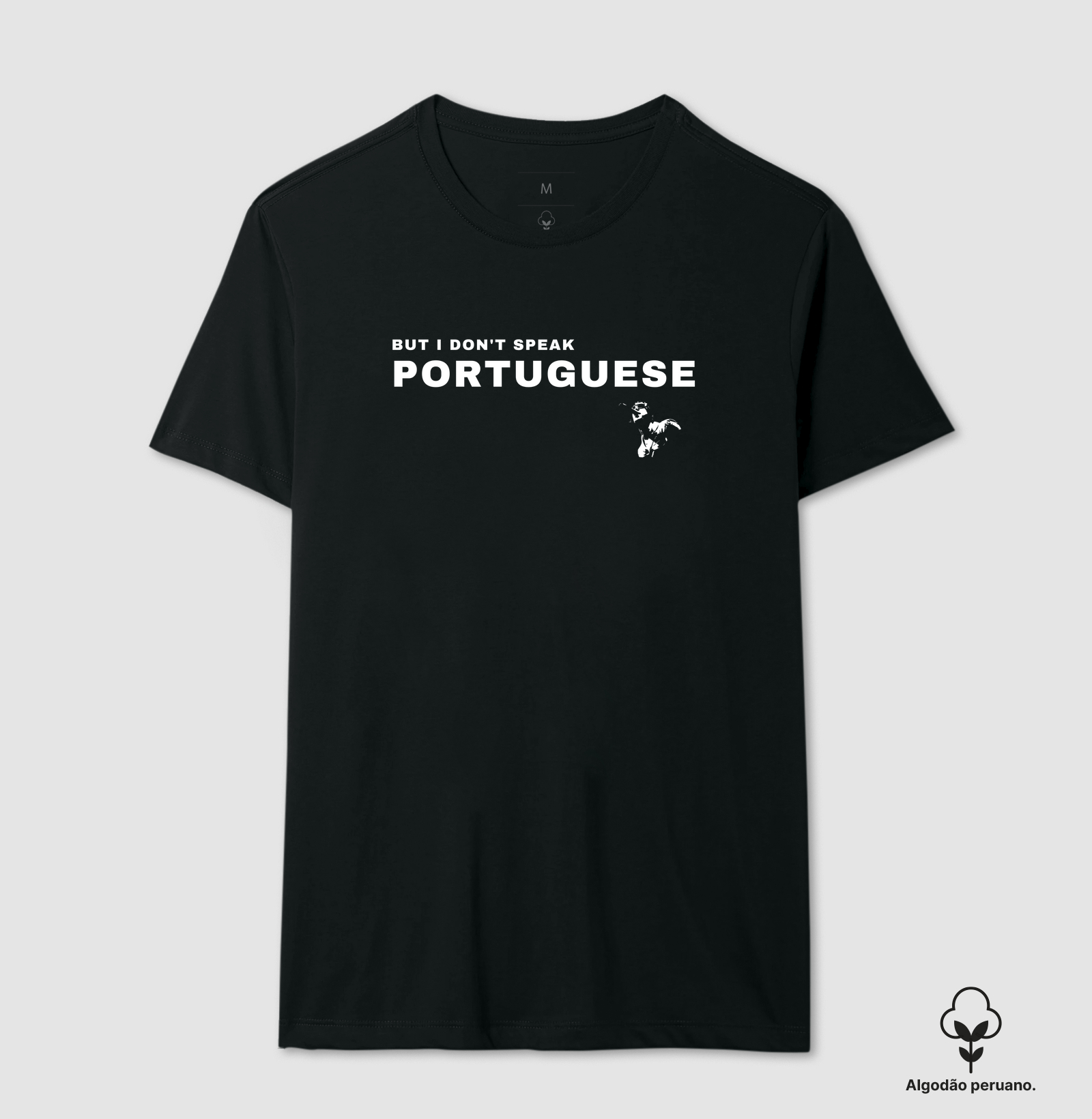 BUT I DON'T SPEAK PORTUGUESE
