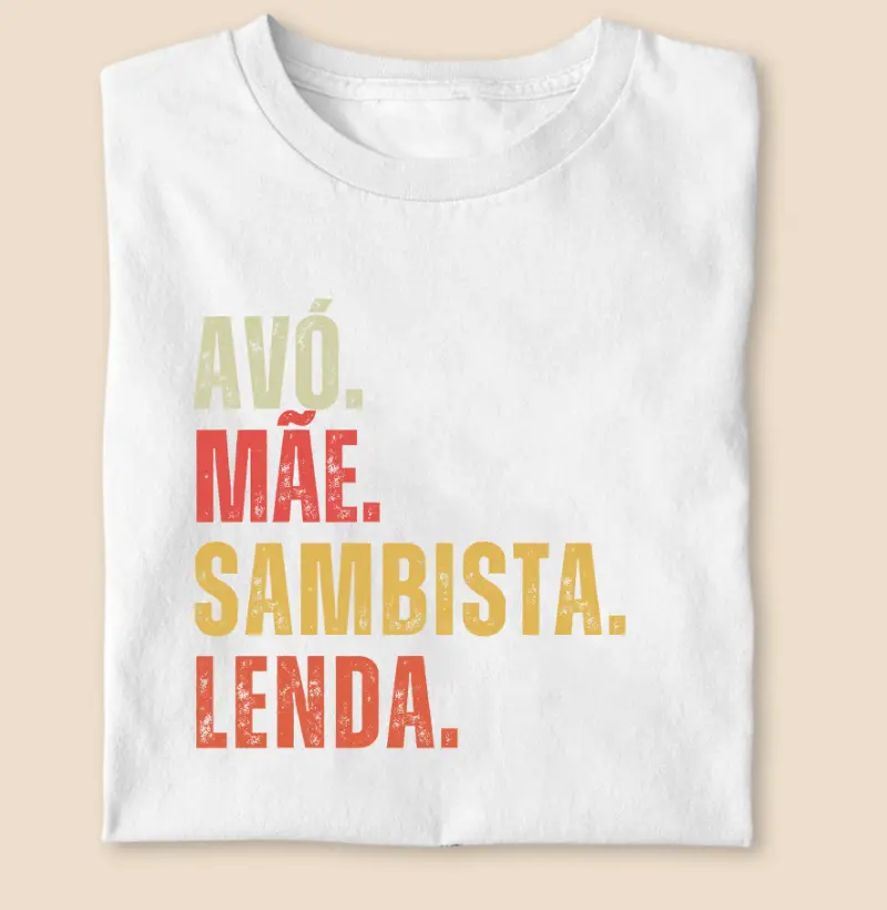 AVÓ. MÃE. SAMBISTA.LENDA