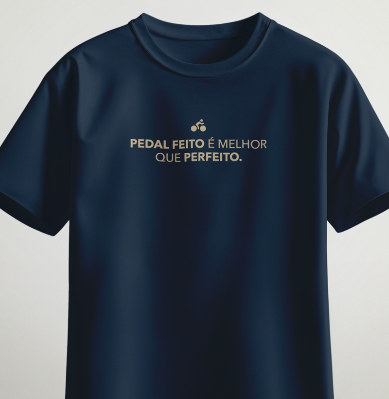 Pedal feito é melhor que perfeito