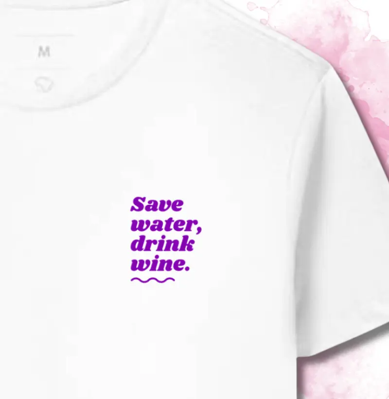 Save Water, Drink Wine Minimal