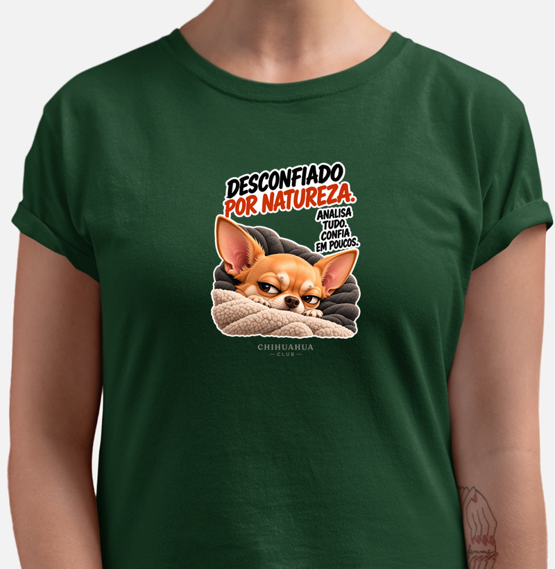 Desconfiado por natureza  - Camiseta