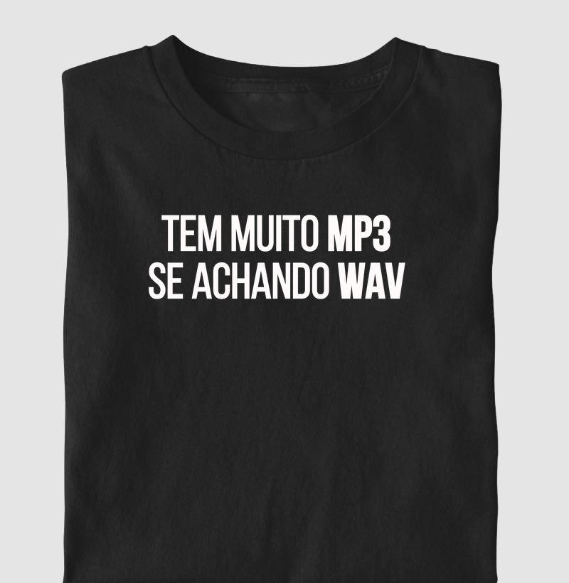 Tem Muito MP3 se Achando WAV