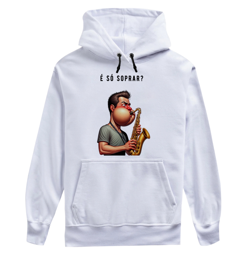 É só soprar Saxofone - moletom