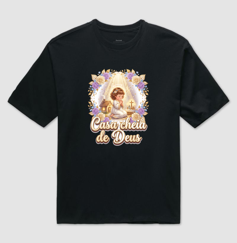 CASA CHEIA DE DEUS - Camiseta Oversized