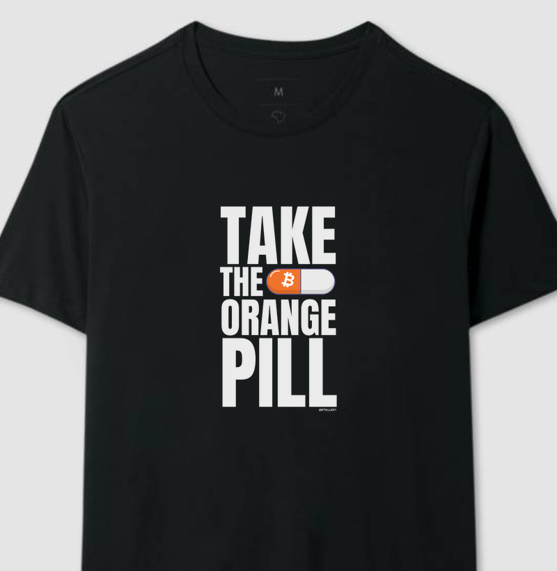 Take The Orange Pill