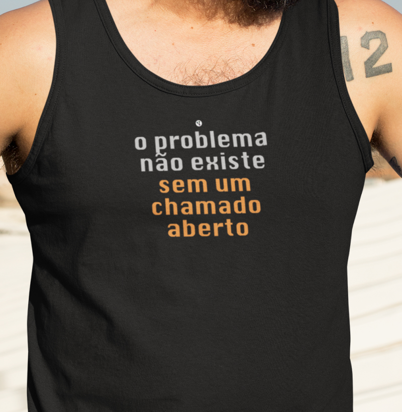 O Problema Não Existe Sem Chamado