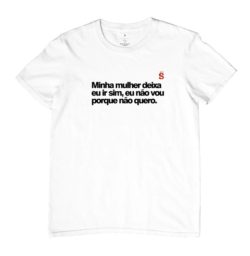 Minha mulher deixa eu ir sim