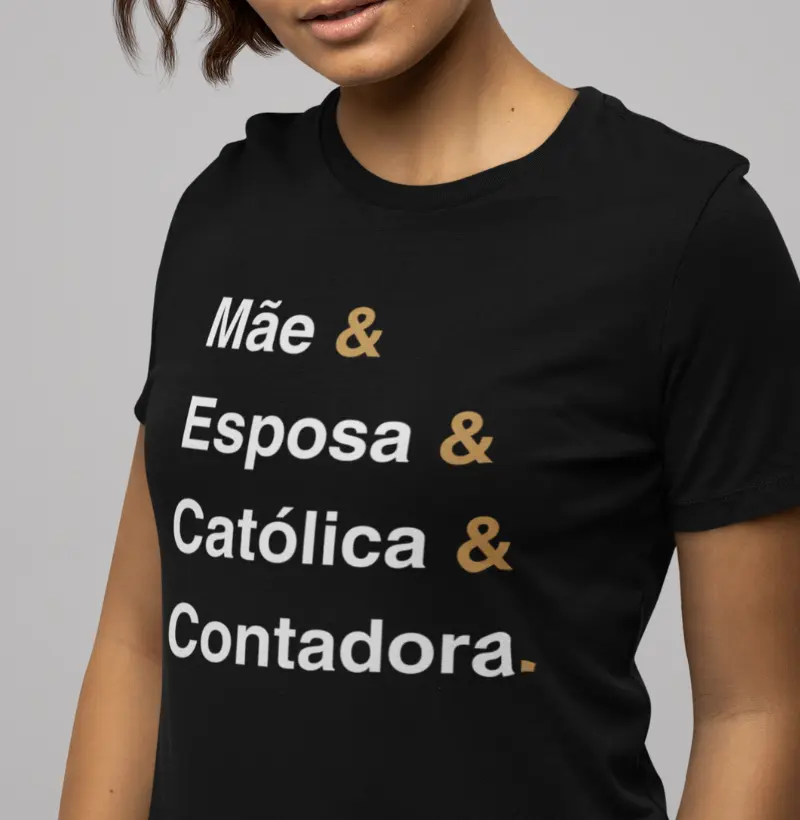 Mãe & Esposa & Católica & Contadora