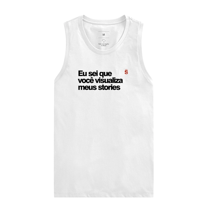 Eu sei que você visualiza meus stories