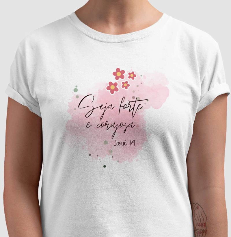 Seja Forte e Corajosa | Josué 1:9