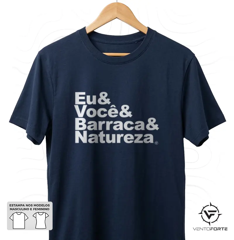 Eu, Você, Barraca e Natureza