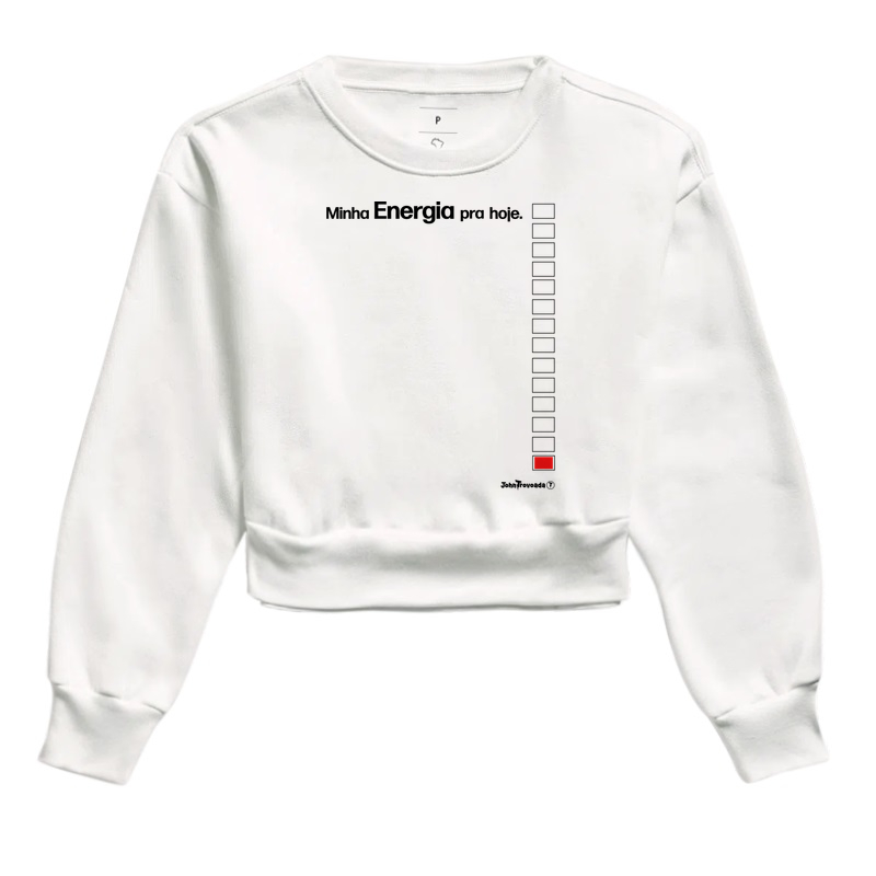 Cropped moletom minha energia para hoje 