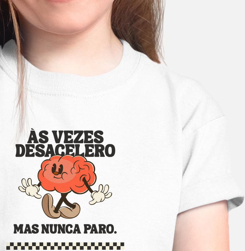 Às Vezes Desacelero Mas Nunca Paro