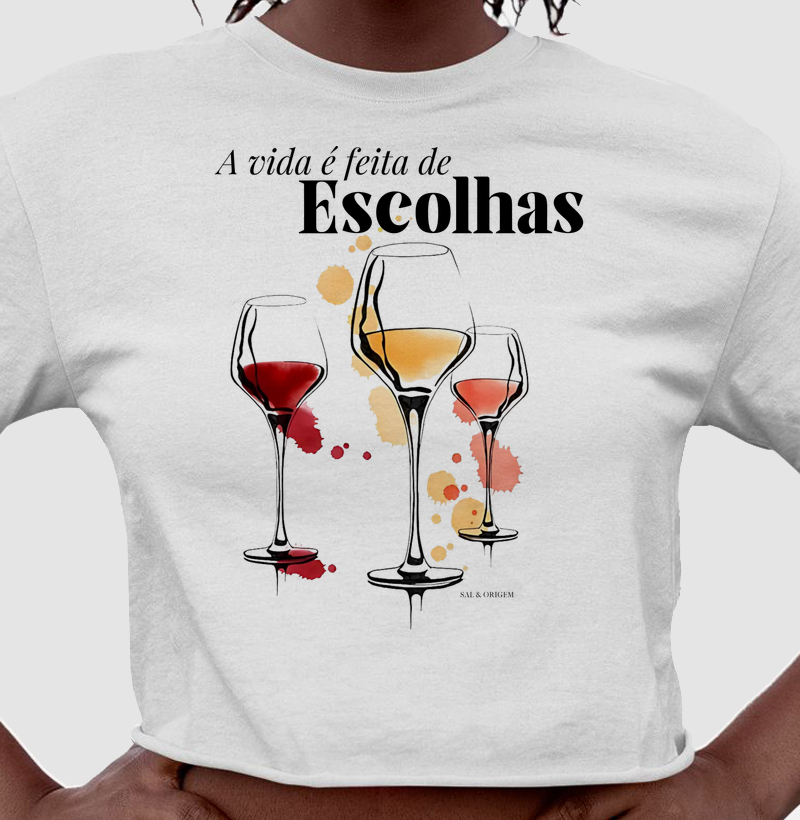 A vida é feita de escolhas -> Taças