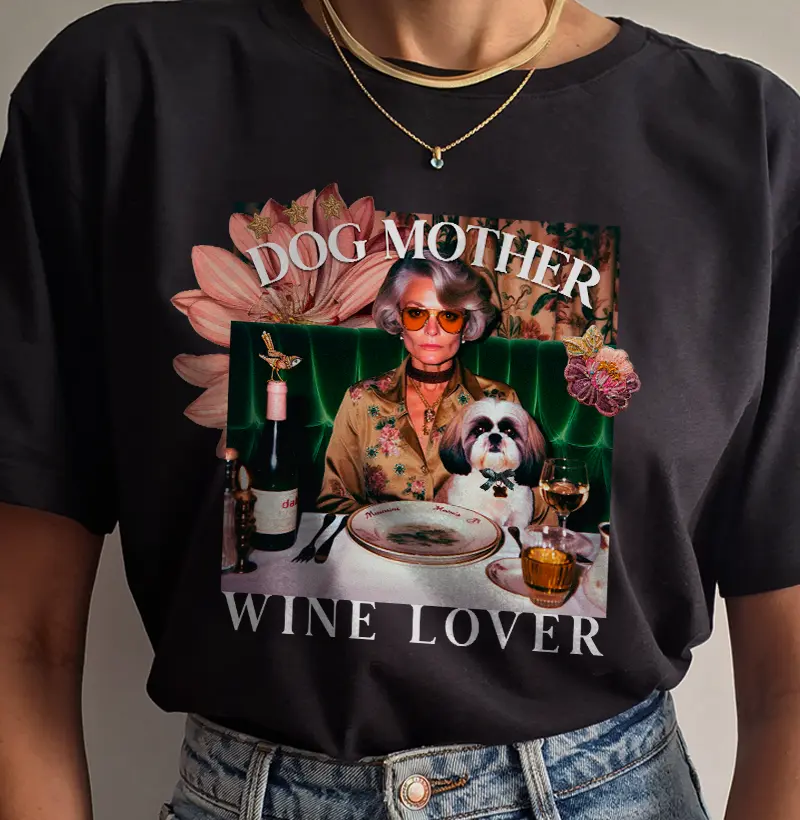 Dog Mother & Wine Lover II
