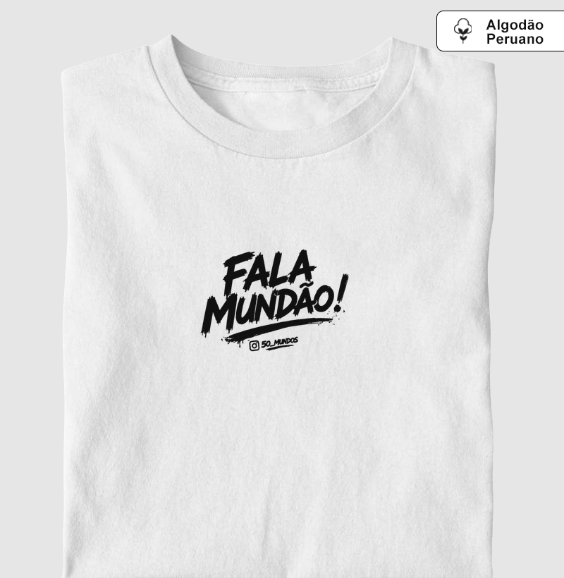 FALA MUNDÃO!