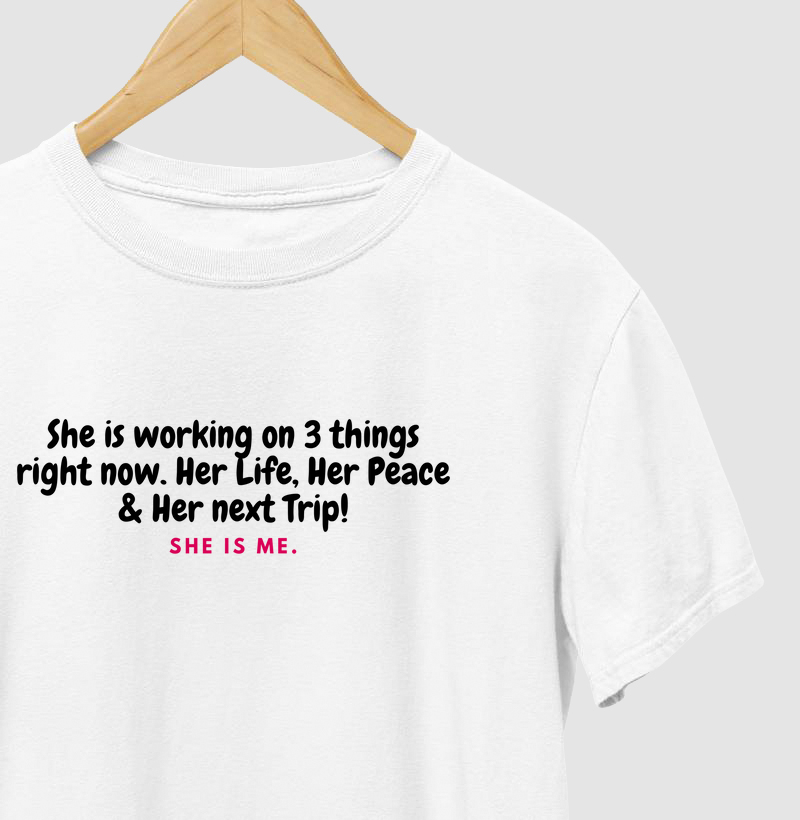 She is working on 3 things