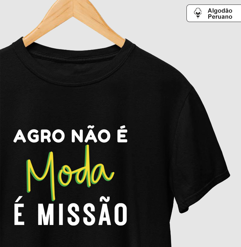 Agro não é moda é missão