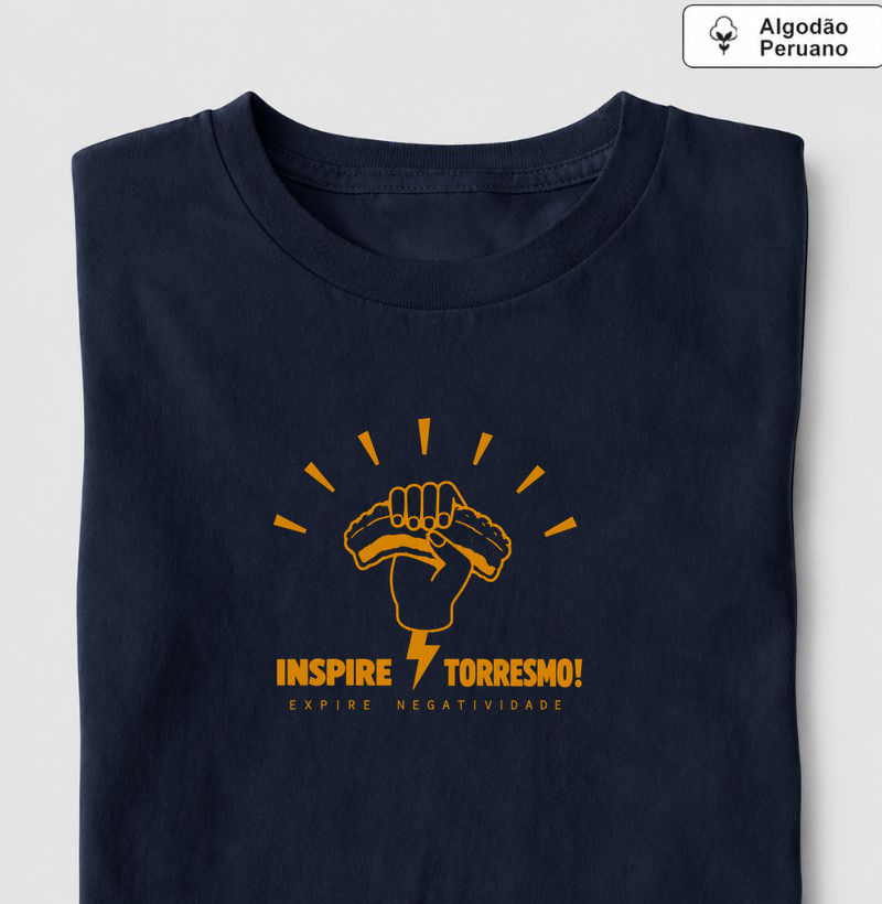 Inspire Torresmo, expire Negatividade Pima