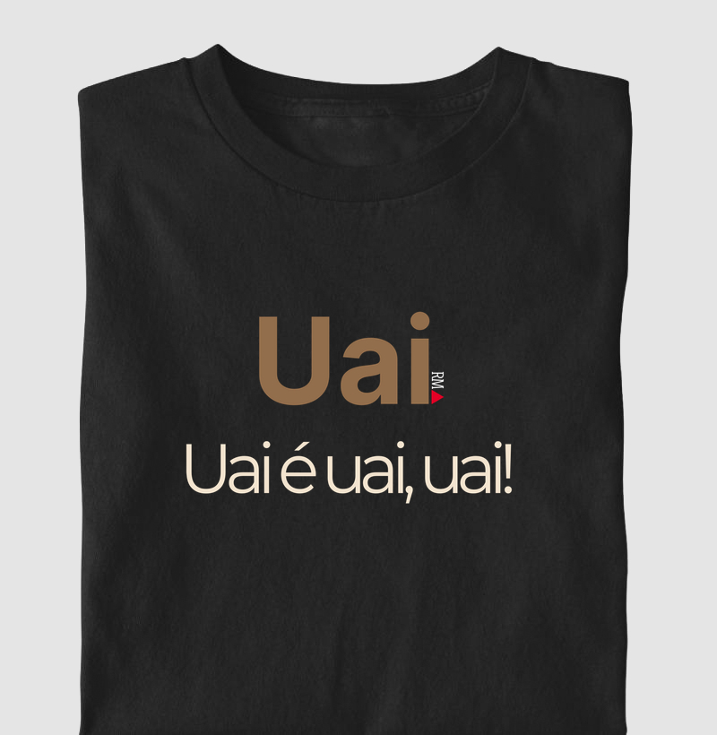 Uai. Uai é uai, uai!