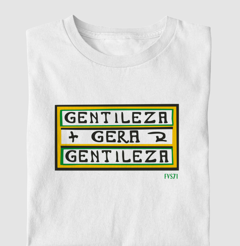 Gentileza gera gentileza