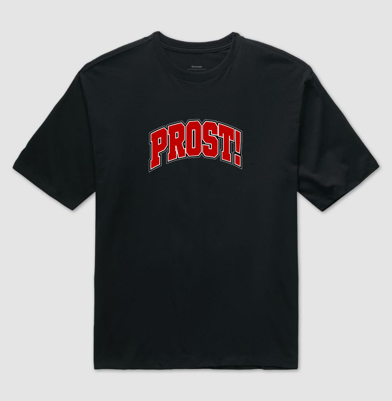 Prost! - Camiseta Oversized