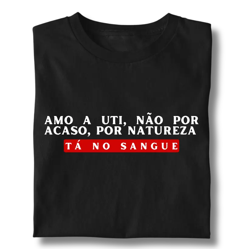 UTI Tá no Sangue