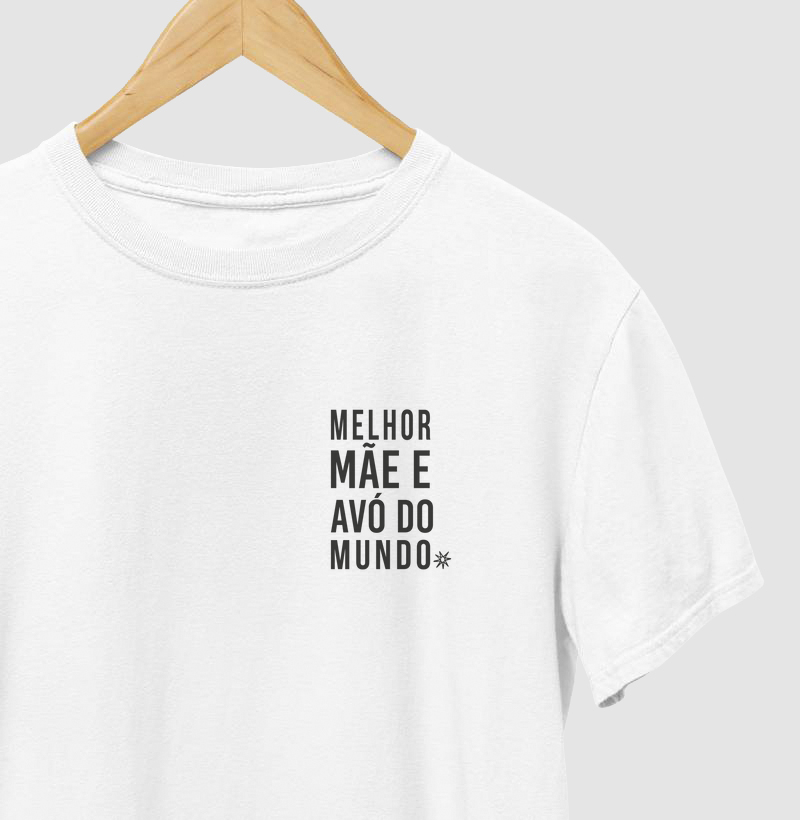 Melhor mãe e avó do mundo