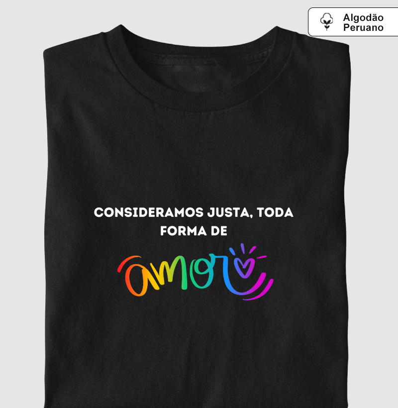 CONSIDERAMOS JUSTA TODA FORMA DE AMOR