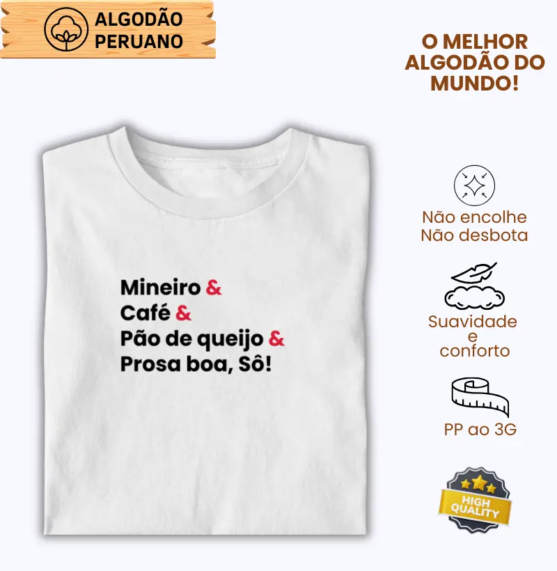 Mineiro & Café & Pão de queijo & Prosa boa, Sô!