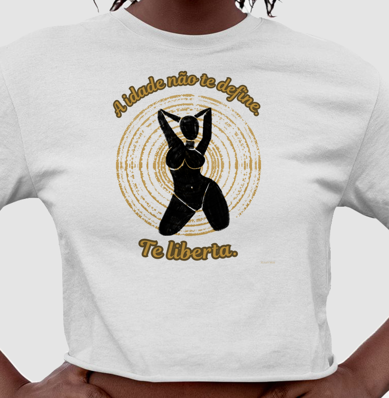 A idade não te define