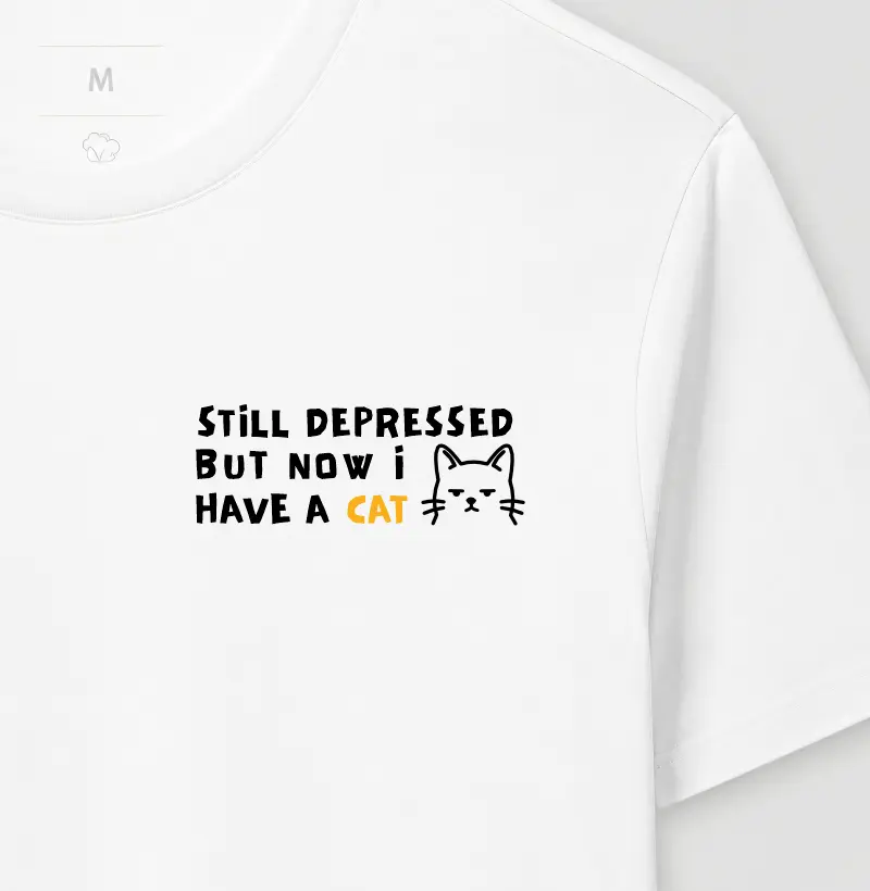 still depressed but now i have a cat