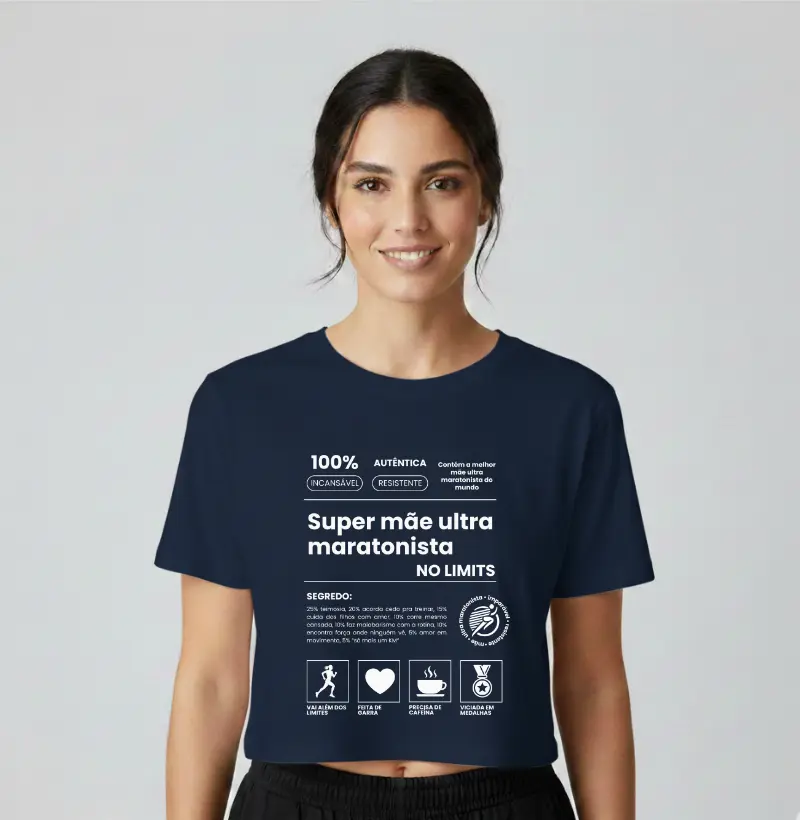 Cropped Corrida - A Super Mãe Ultra Maratonista