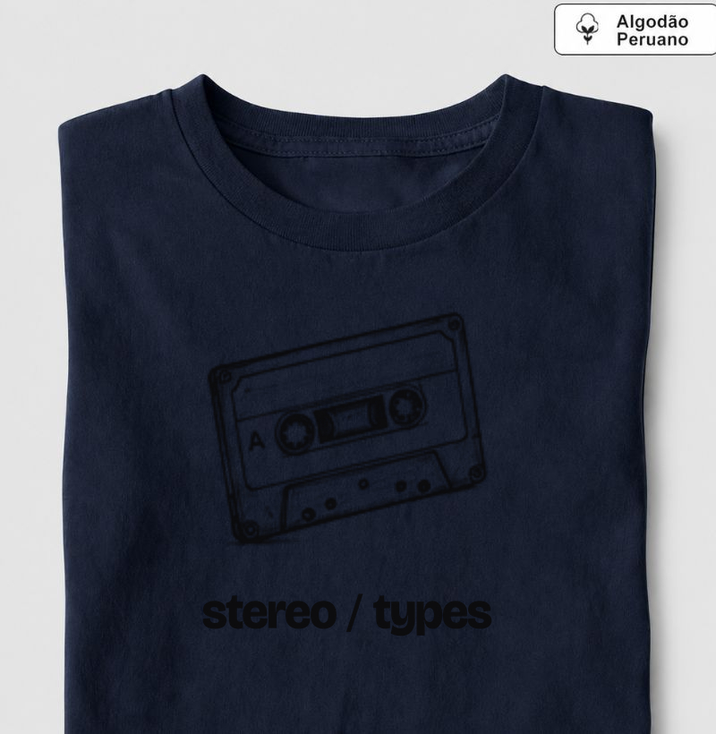 Fita Cassete · Ilustrado · STEREO TYPES