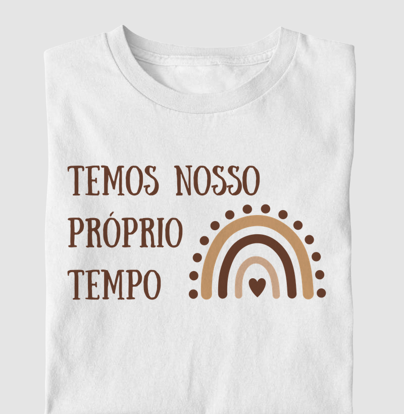 Temos Nosso Próprio Tempo