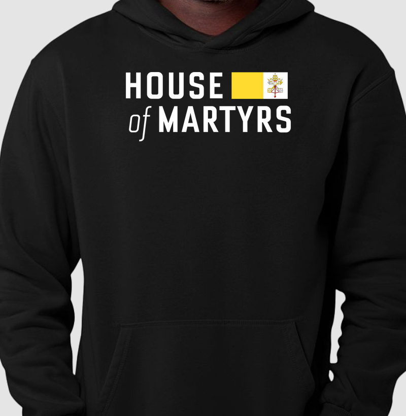 HOUSE OF MARTYRS