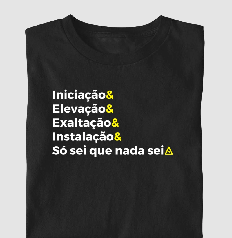 Camiseta Só sei que nada sei