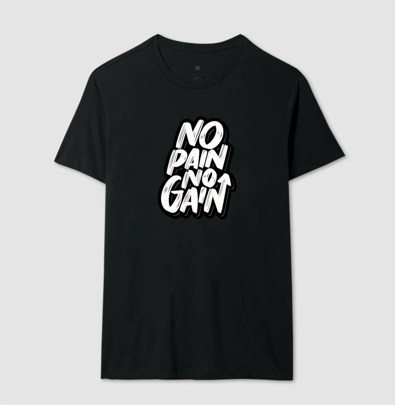 No Pain, No Gain