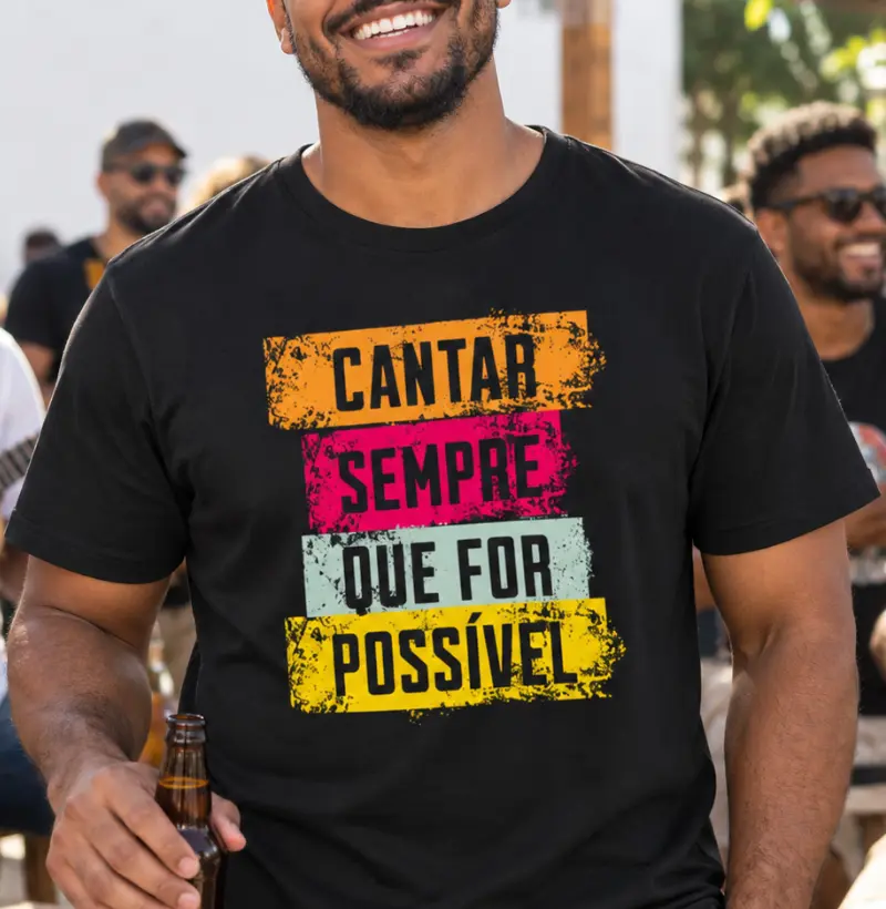 Cantar sempre que for possível
