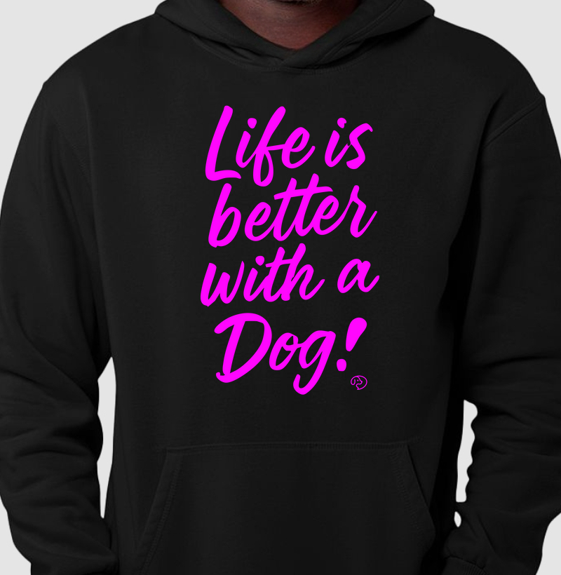 Life is better with a dog!