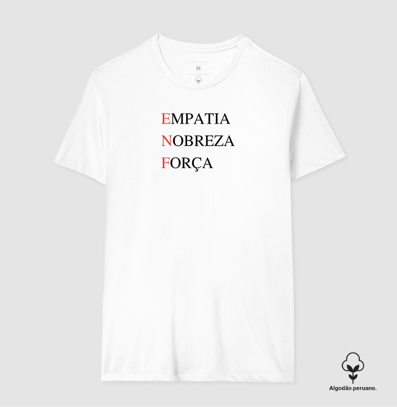 Empatia, Nobreza e Força