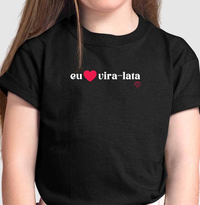 Eu <3 Vira-Lata