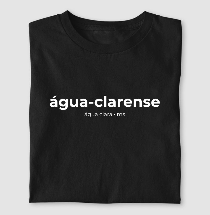 Água-Clarense | Gentílico MS - Camiseta