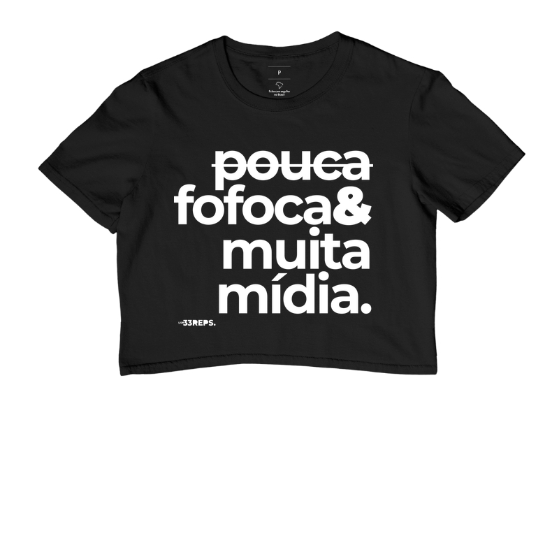 POUCA FOFOCA E MUITA MIDIA