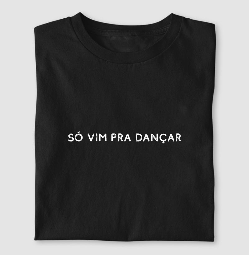 Só Vim Pra Dançar
