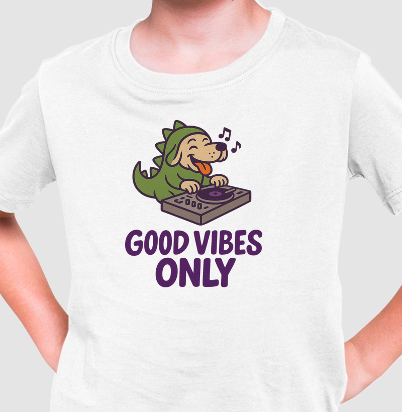 Good vibes only! infantil