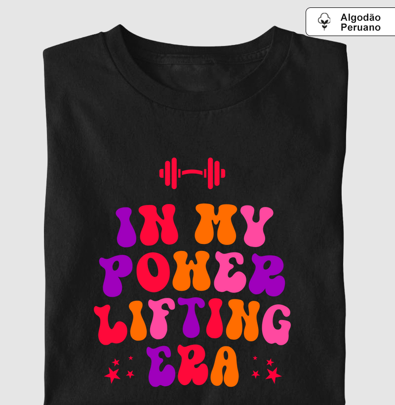 In my power lifting era