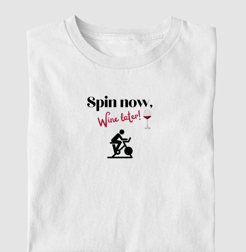Spin now, wine later!