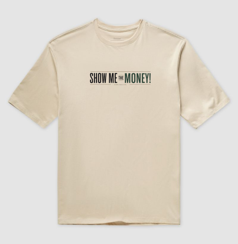 Show Me the Money